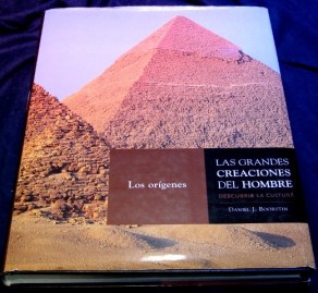 LAS GRANDES CREACIONES DEL HOMBRE LOS ORIGENES